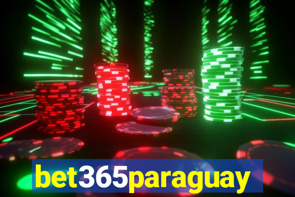 bet365paraguay