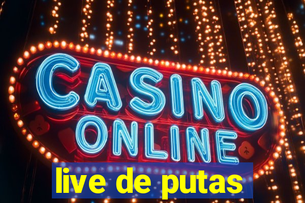 live de putas