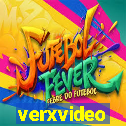 verxvideo