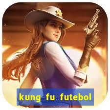 kung fu futebol clube filme completo dublado download via mega