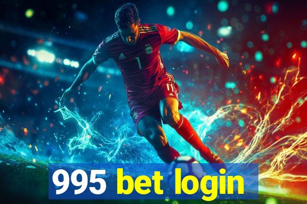 995 bet login