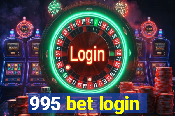 995 bet login