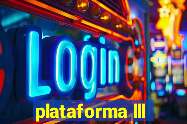 plataforma lll