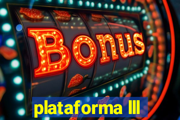 plataforma lll