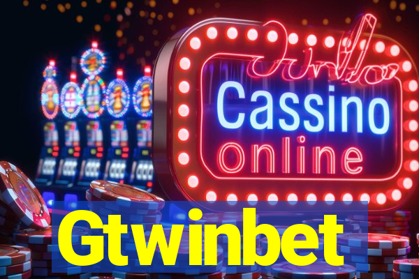 Gtwinbet