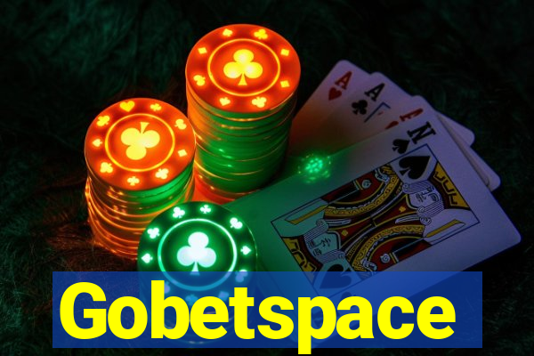 Gobetspace