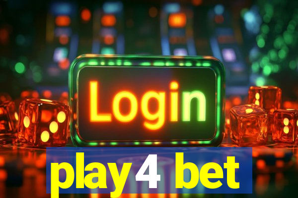 play4 bet