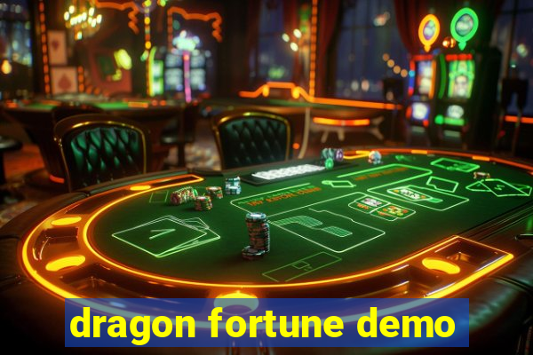 dragon fortune demo