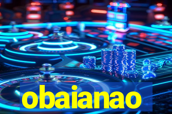 obaianao