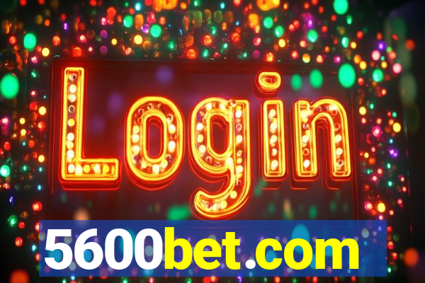 5600bet.com