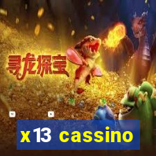 x13 cassino