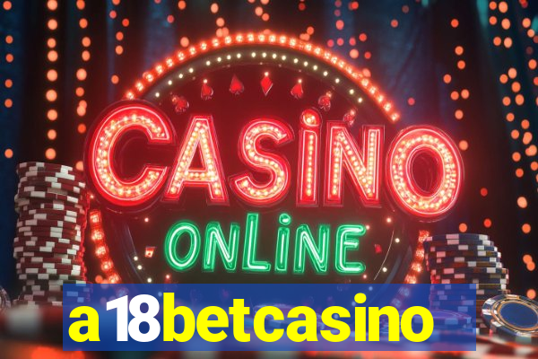 a18betcasino