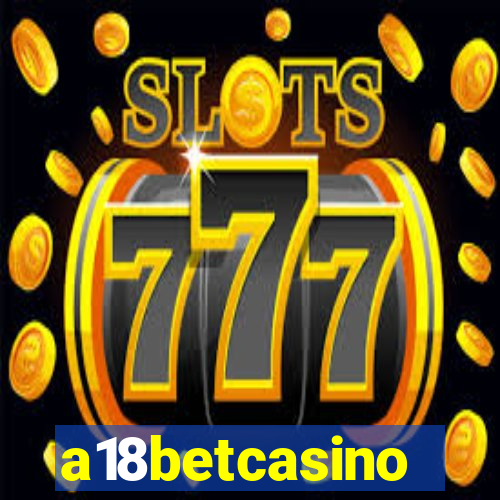 a18betcasino