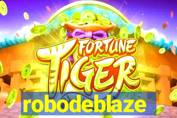 robodeblaze