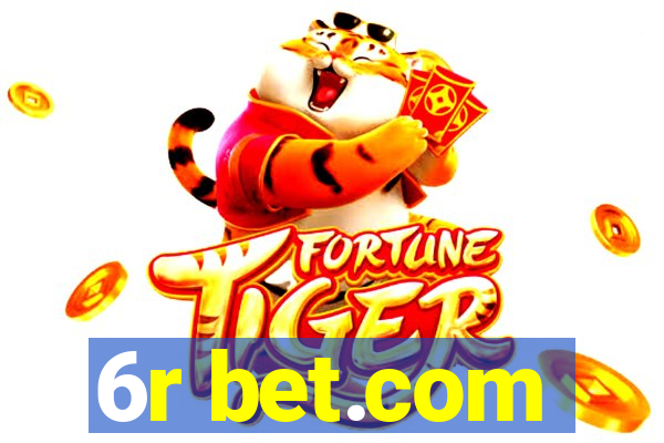 6r bet.com