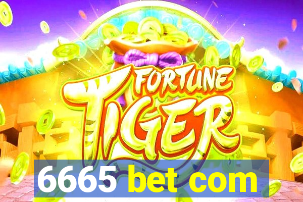 6665 bet com