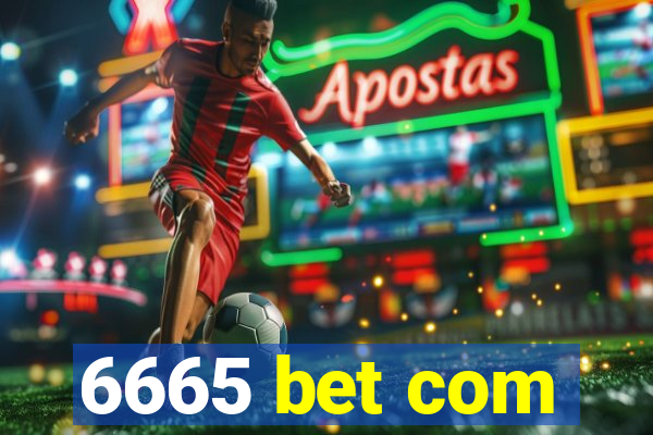 6665 bet com