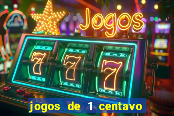 jogos de 1 centavo no esporte da sorte