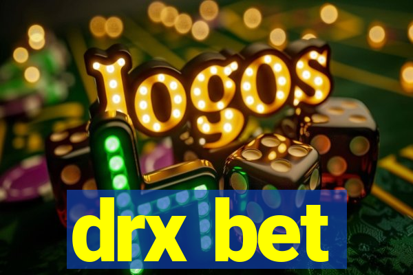 drx bet