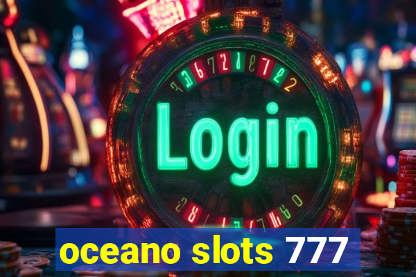 oceano slots 777