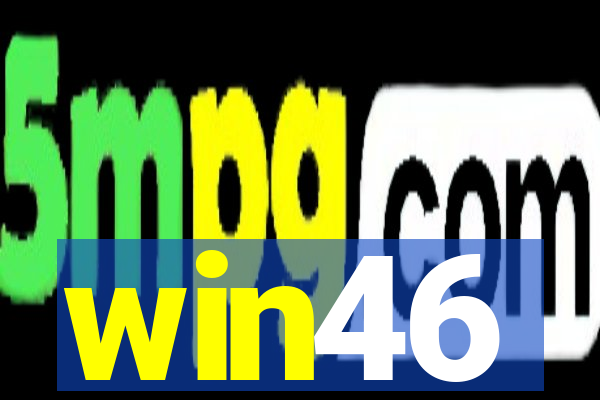 win46