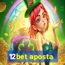 12bet aposta