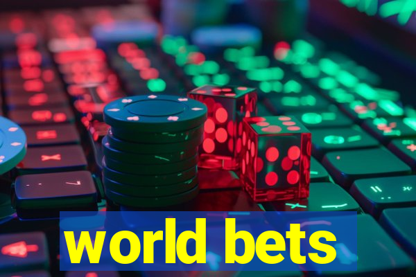 world bets