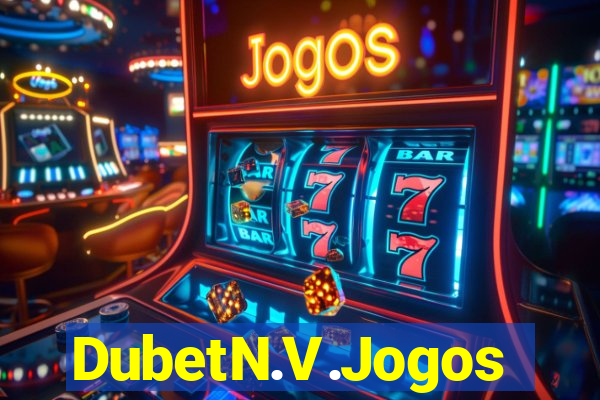 DubetN.V.Jogos