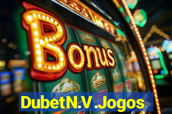 DubetN.V.Jogos