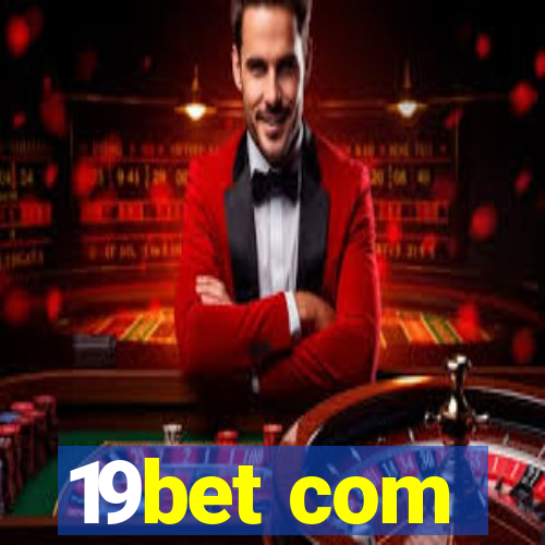 19bet com