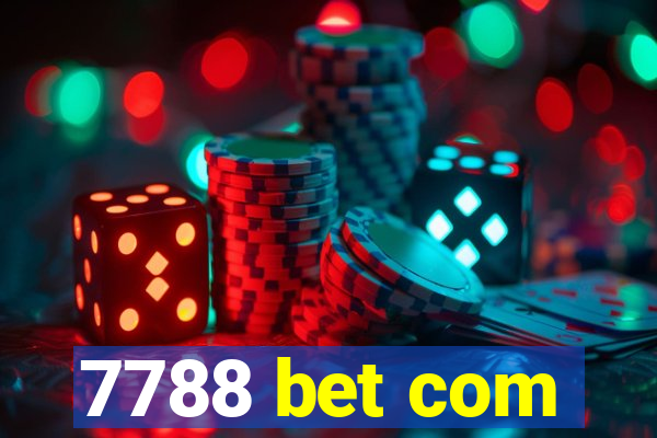 7788 bet com