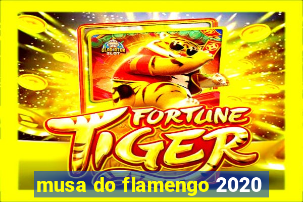 musa do flamengo 2020