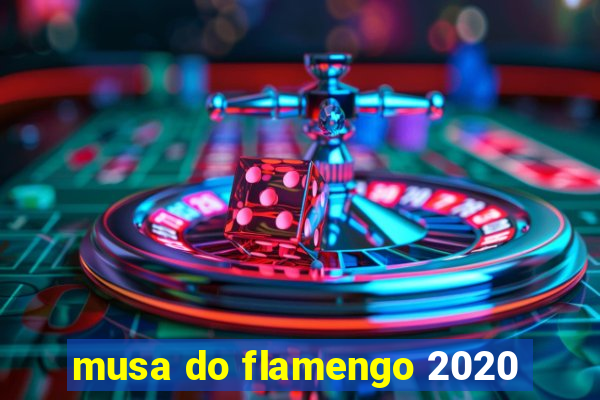 musa do flamengo 2020