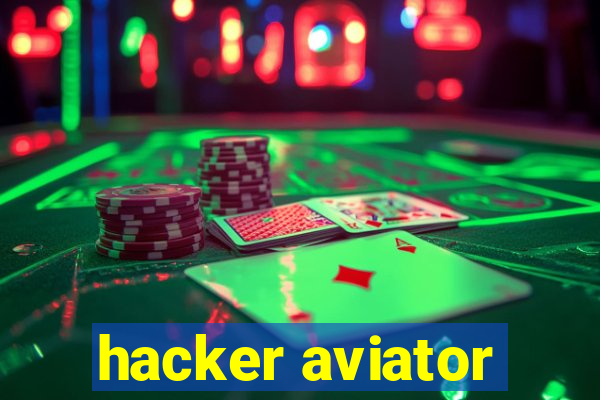 hacker aviator