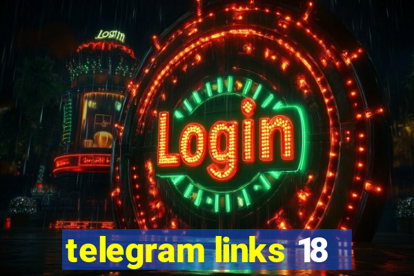 telegram links 18