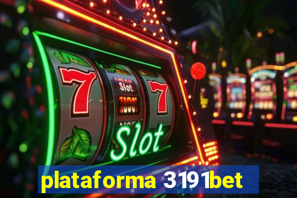 plataforma 3191bet