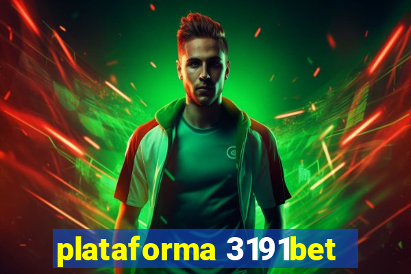 plataforma 3191bet