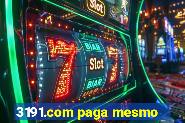 3191.com paga mesmo