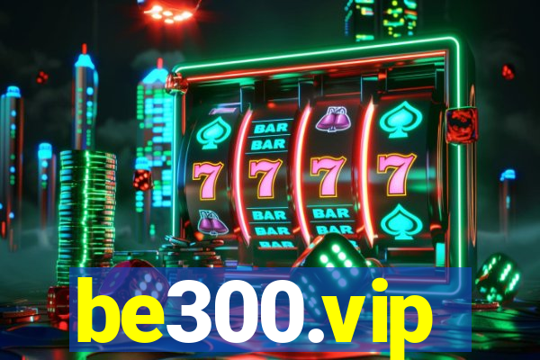 be300.vip