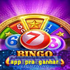 app pra ganhar dinheiro jogando