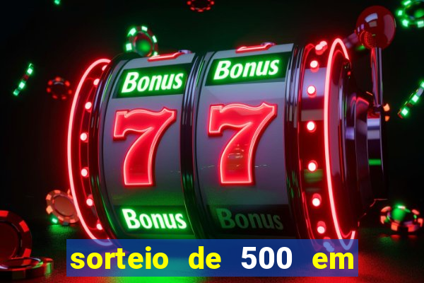 sorteio de 500 em cash toda segunda feira novibet como funciona