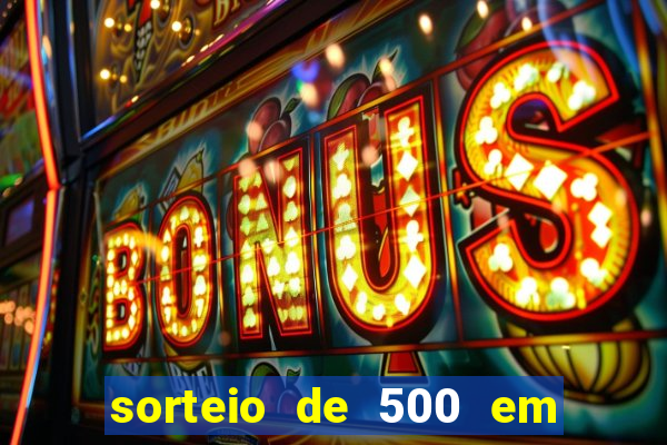 sorteio de 500 em cash toda segunda feira novibet como funciona