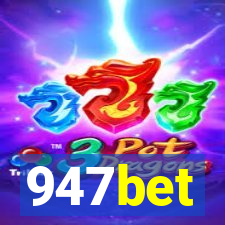 947bet