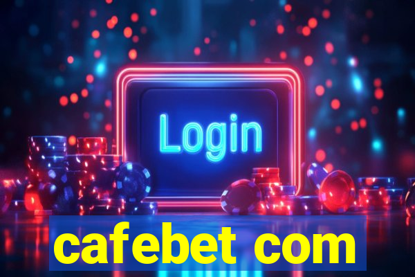 cafebet com