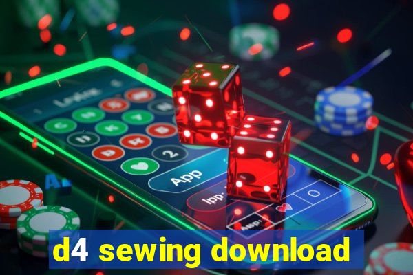 d4 sewing download