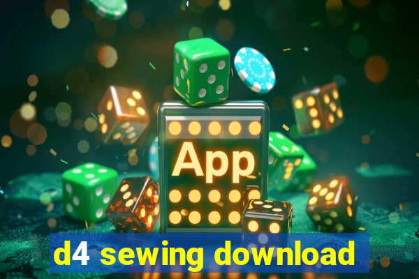 d4 sewing download