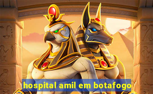 hospital amil em botafogo