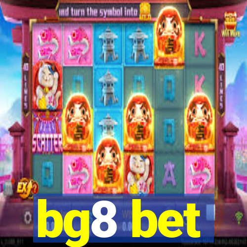 bg8 bet