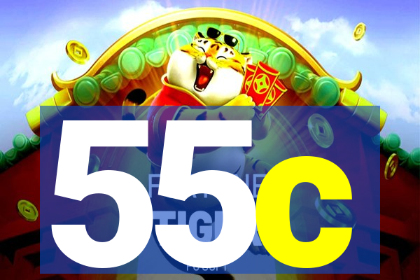 55c