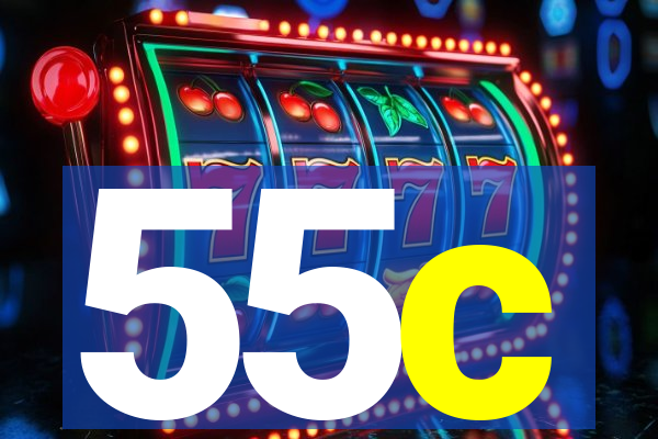 55c